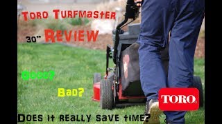 Toro Turfmaster 30 inch comprehensive REVIEW Devons Lawn Care [upl. by Odnamla142]