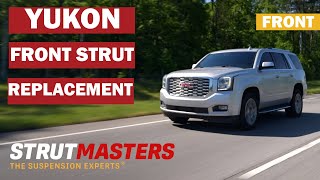 How To Replace the Front Struts of a 20152020 GMC Yukon [upl. by Waldon]