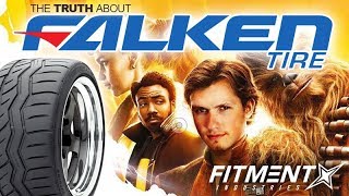 THE TRUTH ABOUT FALKEN TIRES [upl. by Griffie]