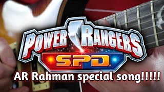 Power Rangers SPD Theme song Tamil  AR Rahman song  power rangers title song AR Rahman [upl. by Halla820]