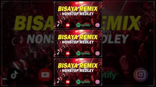 NONSTOP BISAYA REMIX [upl. by Evod]