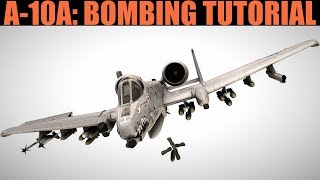 A10A Warthog Bombing Tutorial  DCS WORLD [upl. by Alleon]