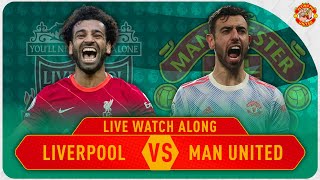 Liverpool VS Manchester United 40 Watch Along LIVE [upl. by Akived841]