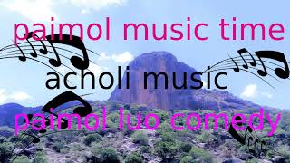 acholi music by bosmic otim Jesus at paimol luo comedy paimol music time [upl. by Mariana]