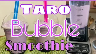 How to make Taro Bubble SmoothieBOBA [upl. by Kowal]