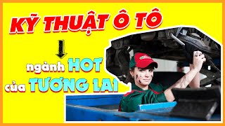 Review Ngành Công Nghệ Kỹ Thuật Ô Tô Học Gì Ra Trường Làm Gì  SuperTeo [upl. by Alikat329]