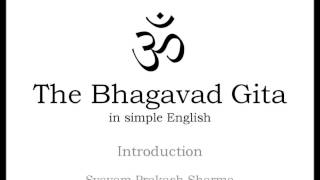 The Bhagavad Gita in Simple English Introduction [upl. by Greabe]