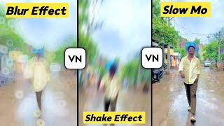 🔥Slow Mo  Shake amp Blur Effect  VN video editor telugu [upl. by Gillan69]