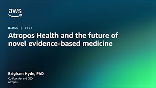 Atropos Health and the future of novel evidencebased medicine  AWS Events [upl. by Catarina]