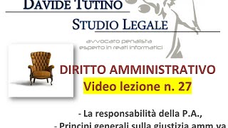 Diritto Amministrativo Video lezione n27  La responsabilità della PA [upl. by Pope]