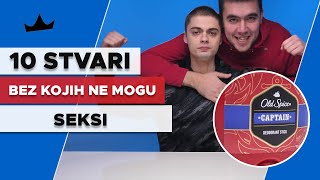 SEKSI  10 Stvari bez kojih ne mogu [upl. by Isleen715]