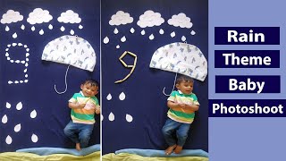 Monsoon Rain Theme Baby Photoshoot  9 month Easy baby Photography idea at home  babyphotoshoot [upl. by Lyrahc265]