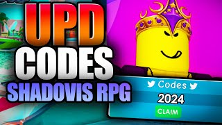 SHADOVIS RPG CODES CODES  ROBLOX 2024 [upl. by Nissy645]