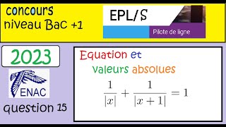 prépaConcours EPLS école élève pilote de ligne  sujet corrigé maths 2023 Q15 ENAC [upl. by Notyalk]