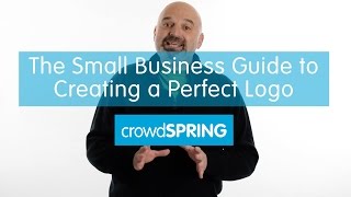 The Small Business Guide To Creating a Perfect Logo [upl. by Nguyen673]