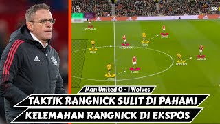 Taktik Ralf Rangnick Gagal di Pahami Oleh Pemain MU  Depressing Rangnick  Man United 0  1 Wolves [upl. by Schoenfelder]