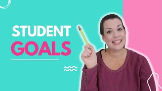 Goal Setting with Students  How to set goals for students [upl. by Blen]