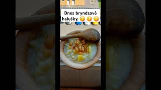 Dnes bryndzové halušky 😋 😋 😋 dnesjem dnesjem instafood halušky halusky [upl. by Fransisco]