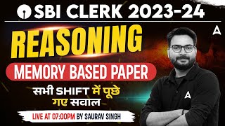 SBI Clerk Reasoning Analysis 2023  SBI Clerk Reasoning 6th Jan Memory Based Paper by Saurav Singh [upl. by Lyrradal]