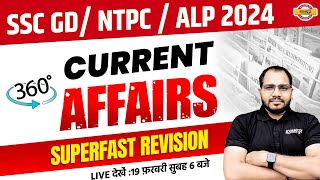 SSC GDNTPC  ALP 2024  CURRENT AFFAIRS  SUPERFAST REVISION  BY SANJEET SIR [upl. by Kerat]