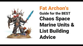 Chaos Space Marines  Best Units amp Army List Building Guide for 10th Edition Warhammer 40k [upl. by Nilhsa625]