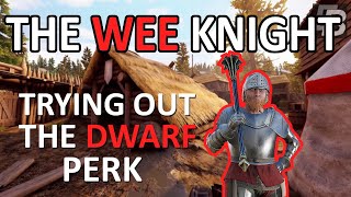 Mordhau Dwarf Perk  Dwarf Build Trial Chill Gameplay via Twitch [upl. by Nnylahs117]