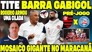 PRÉ JOGO FLAMENGO X BAHIA COPA DO BRASIL MOSAICO GIGANTE NO MARACANÃ TITE DEIXA GABIGOL NO BANCO [upl. by Adnylg]