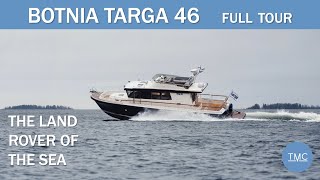 Botnia Targa 46 The Land Rover Defender of the Sea [upl. by Noruq53]