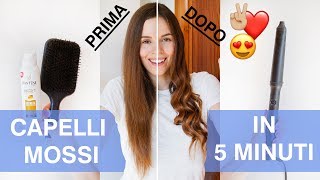 Capelli mossi FACILISSIMI e in 5 MINUTI come fare le onde ai capelli  Il mio tutorial capelli [upl. by Jecon]