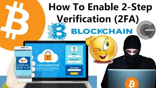 How To Enable 2Step Verification 2FA – Blockchain  BTC Tutorial [upl. by Hortensa]