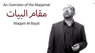 An Overview of the Maqamat Maqam AlBayat [upl. by Llednov]