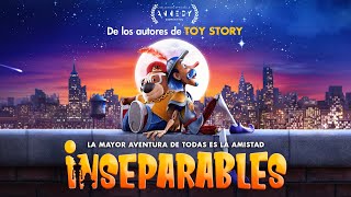 Inseparables  Trailer Oficial [upl. by Becky]