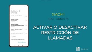 Restricción de llamadas  Xiaomi Teléfono Mi [upl. by Adnaluy864]