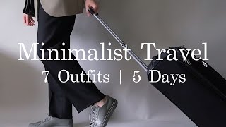 7 Minimalist Outfits for 5 Days of Travel  Packing Light Tips [upl. by Bertasi]