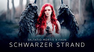 Saltatio Mortis  Schwarzer Strand feat Faun Official Music Video [upl. by Yellac992]