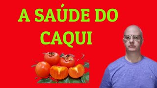 A saúde do caqui [upl. by Noby]