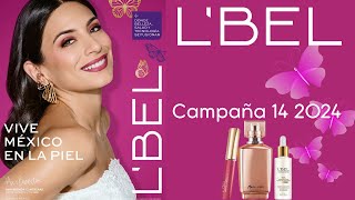 LBEL Campaña 14 2024 [upl. by Bradly]