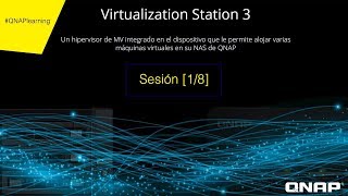 Curso QNAP Virtualization Station  Instalación  18 [upl. by Asli422]