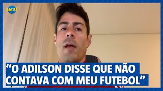 Nenê O Adilson Batista disse para a diretoria do Cruzeiro que não contava com meu futebol [upl. by Neevan]