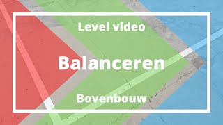 Balanceren Bovenbouw [upl. by Bevin784]