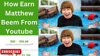 How Much Earn From YouTube Matthew Beem  Mystery Income [upl. by Acnaiv]