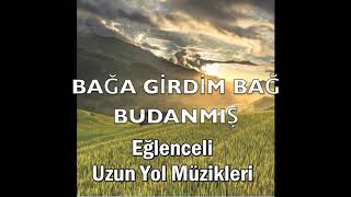 Bağa Girdim Bağ Budanmış [upl. by Sutit338]