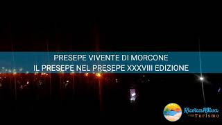 “Il Presepe nel Presepe” a Morcone – XXXVIII Edizione 2023  4 Gennaio 2023  TurismoRicercAttiva [upl. by Ayahs69]