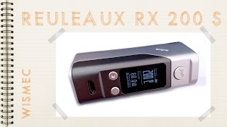 La REULEAUX RX 200 S wismec [upl. by Clay]