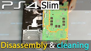 PS4 Slim Disassembly Fix Overheating with Fan Cleaning amp Thermal Paste Replacement [upl. by Svend]