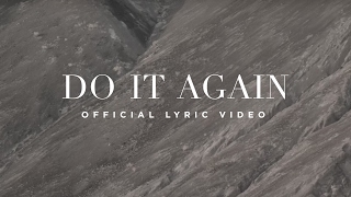 Do It Again  Official Lyric Video  Elevation Worship [upl. by Meyers]