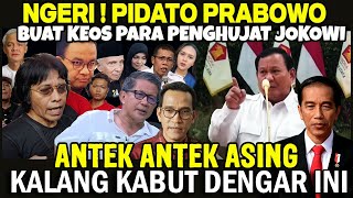 Prabowo Bikin Antek² Pengadu Domba Rakyat Gentar Kau Tega Menjual Bangsa demi kepentingan Pribadi [upl. by Fleischer419]