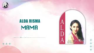 Alda Risma  Mama [upl. by Nared]