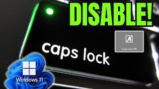 How to Disable Annoying Caps Lock PopUps on Windows 11 EASY [upl. by Heyer]