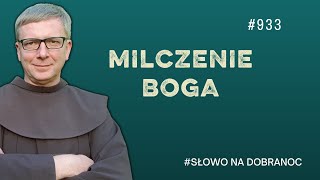 Milczenie Boga Franciszek Krzysztof Chodkowski Słowo na Dobranoc 933 [upl. by Norit]